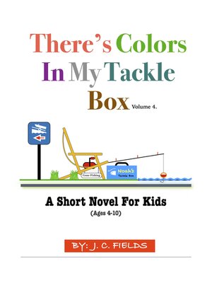 cover image of There's Colors In My Tackle Box
